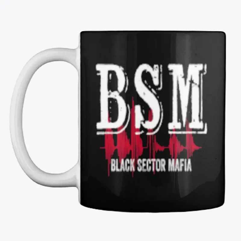 Exclusive BLACK SECTOR MAFIA (BSM) Merch